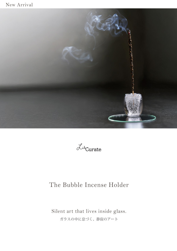 【LibCurate/新商品】The Bubble incense Holder